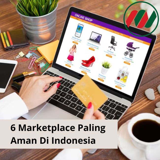 6 Marketplace Paling Aman Di Inddnesia